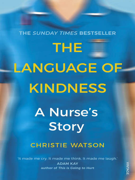 Title details for The Language of Kindness by Christie Watson - Available